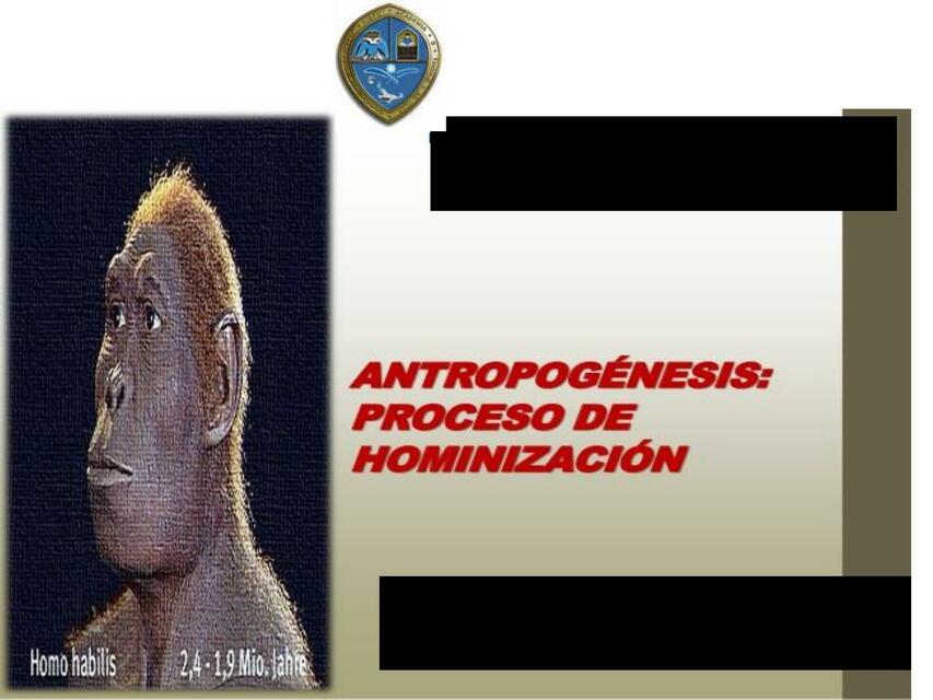 Antropogénesis: proceso de hominización | Vianny M. Javier | uDocz