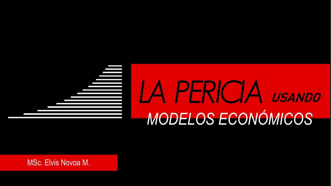 Pericia y modelos económicos