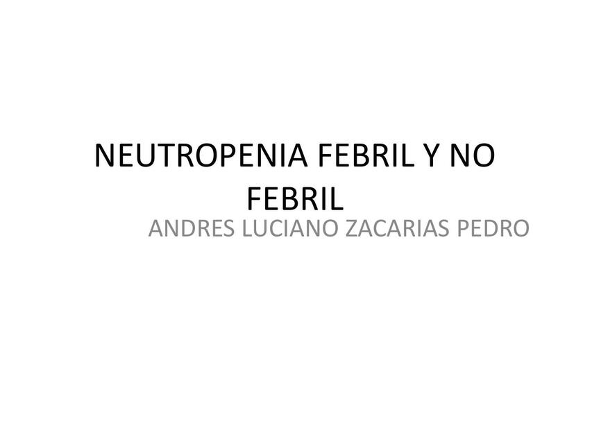 Neutropenia Febril y No Febril 