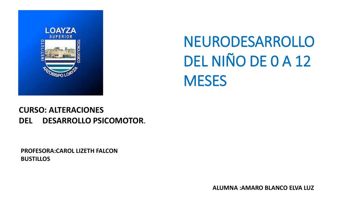 Neurodesarrollo del niño 0-12 meses