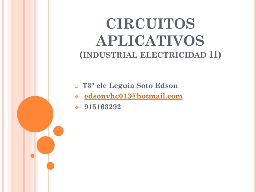 Circuitos Aplicativos - Electricidad Industrial II 