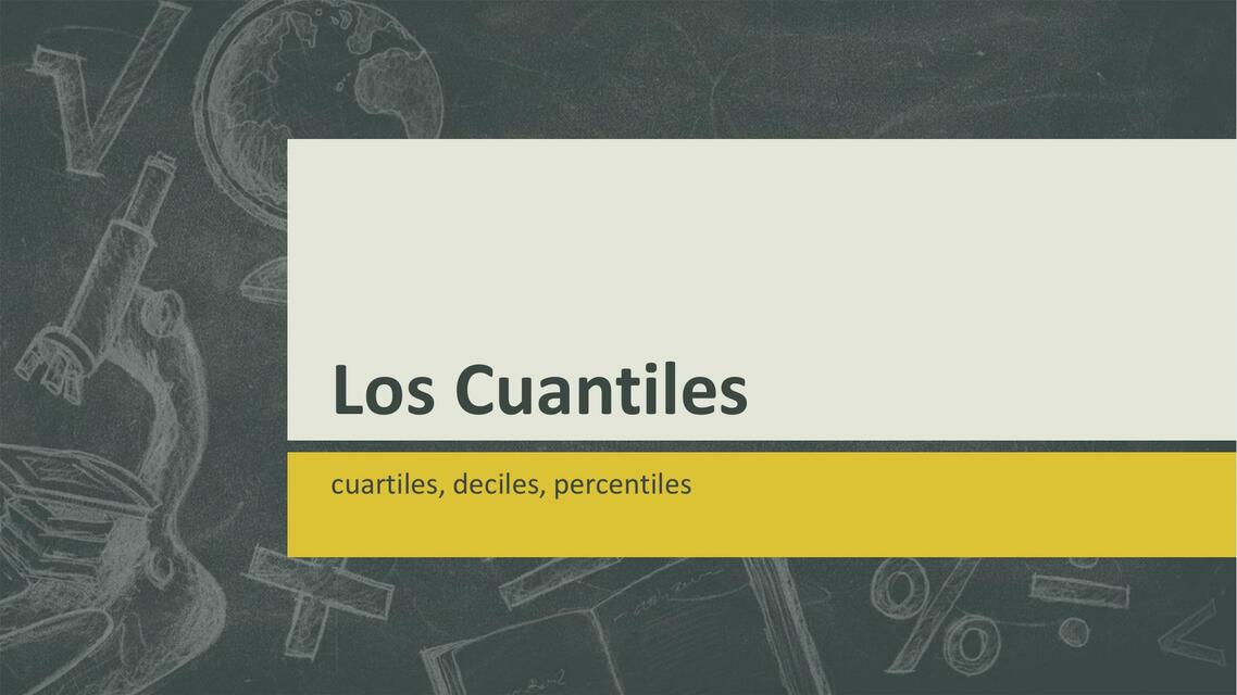 Los cuantiles 