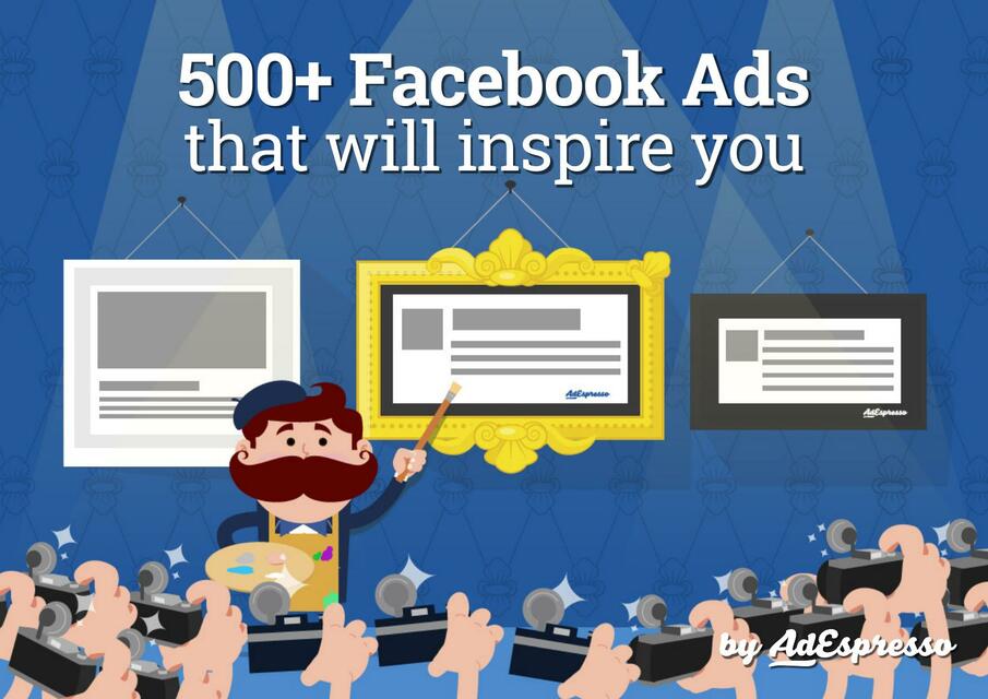 500 Facebook Ads Examples