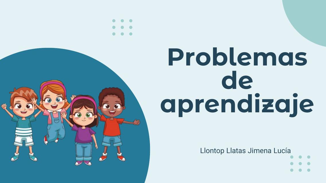 Problemas de aprendizaje y alteraciones de memoria