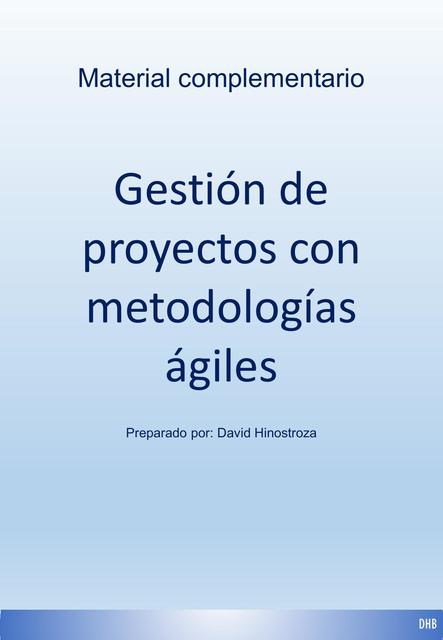 NOTAS GESTIÓN DE PROYECTOS CON METODLOGÍAS ÁGILES