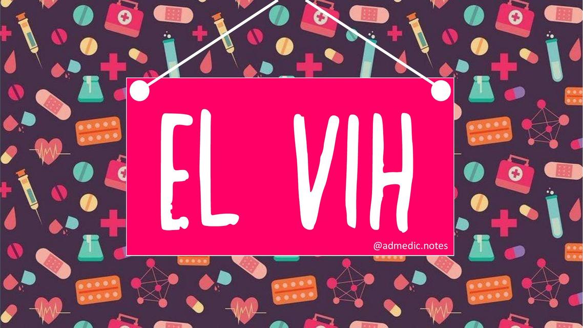 EL VIH