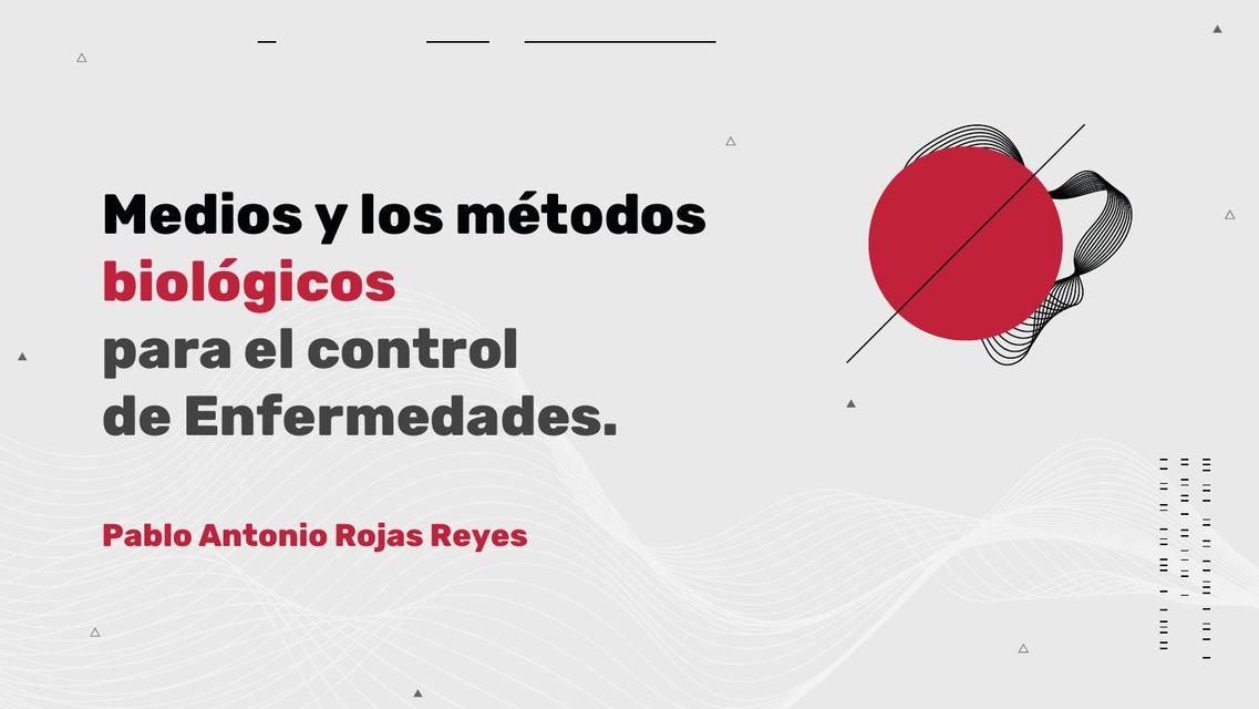 Medios y los métodos para el control de enfermedades