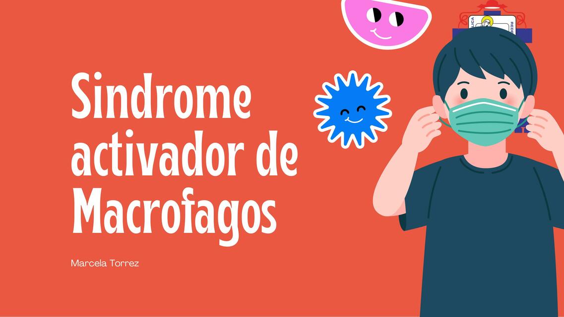 Sindrome activador de Macrofagos