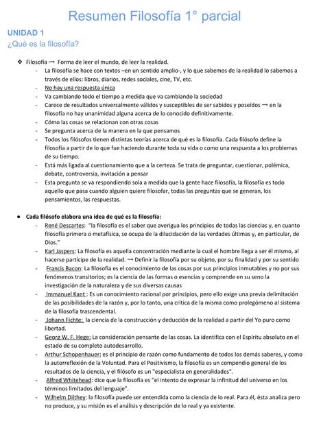 Resumen Filosofía 1° Parcial Unidad 1 ¿Qué es la Filosofía?