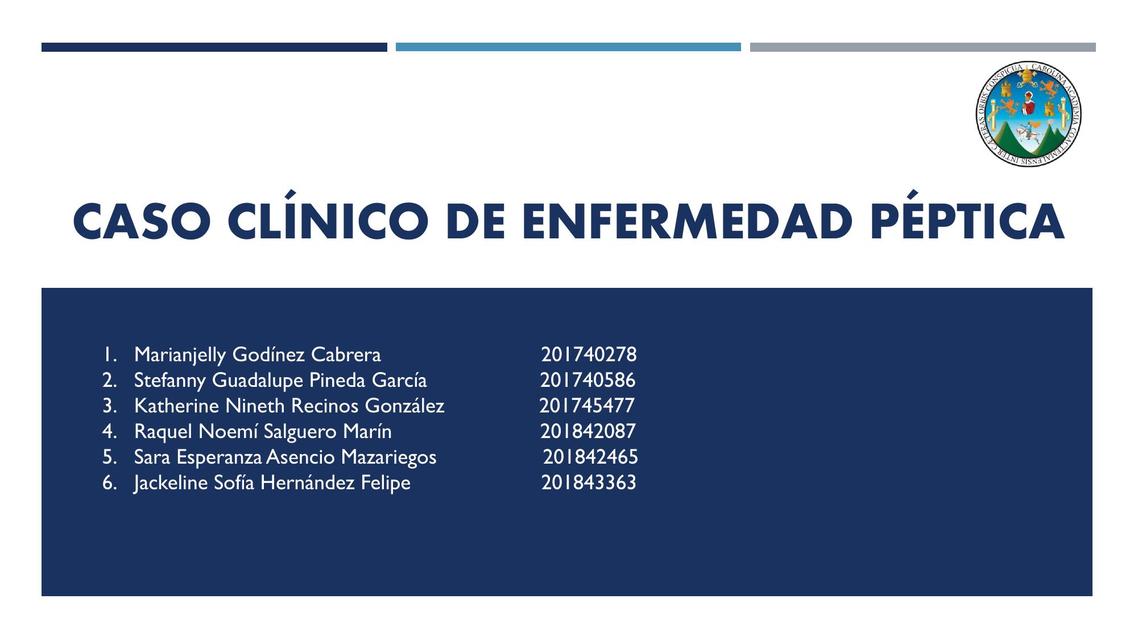 CASO CLÍNICO DE ENFERMEDAD PÉPTICA