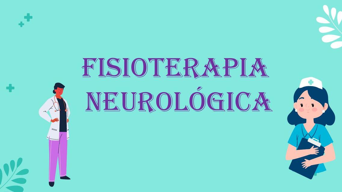 Fisioterapia Neurológica 