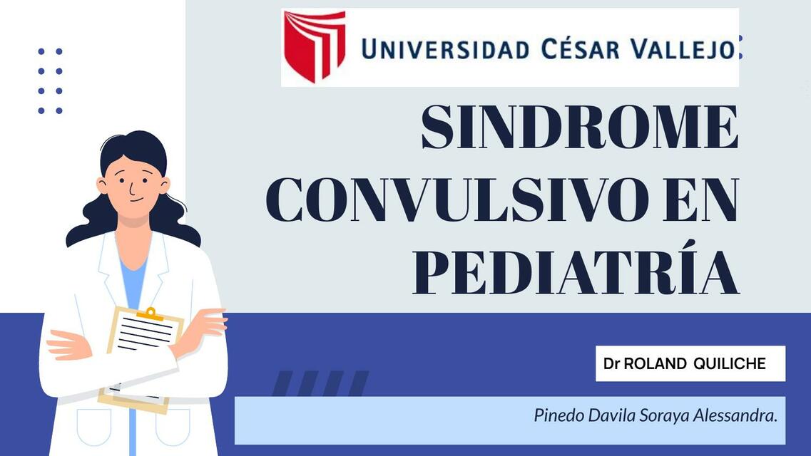 SÍNDROME CONVULSIVO EN PEDIATRÍA