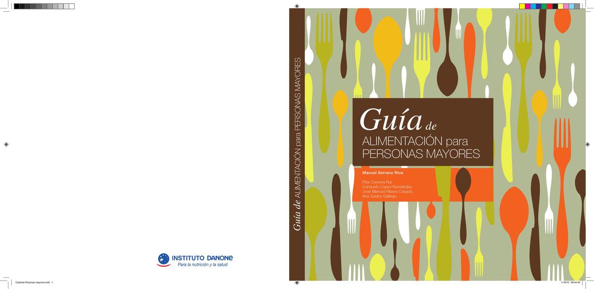 Guía de alimentación para personas mayores Manuel Serrano Rios