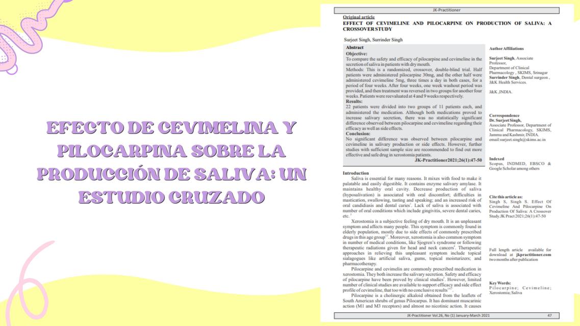 EFECTO DE CEVIMELINA Y PILOCARPINA SOBRE LA PRODUCCIÓN DE SALIVA UN ESTUDIO CRUZADO 