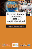 Las redes digitales como marco para la multiculturalidad