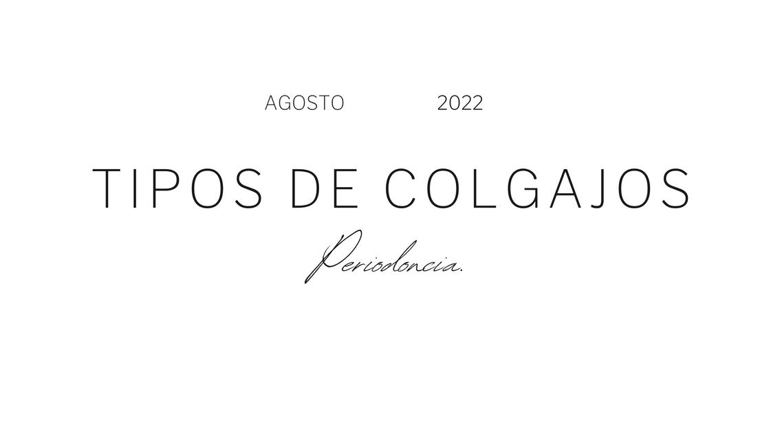 TIPOS DE COLGAJOS PERIODONCIA