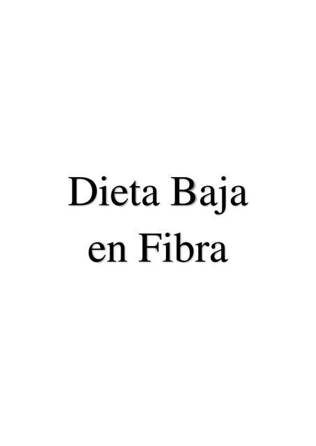 Dieta baja en fibra