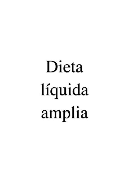 Dieta líquida amplia