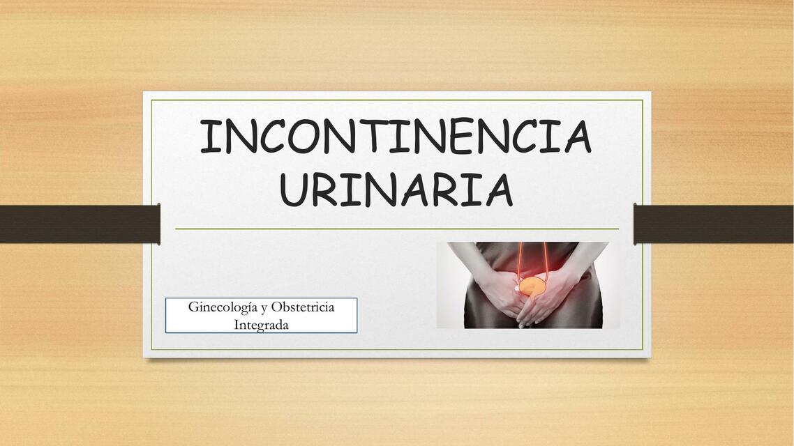 Incontinencia urinaria femenina