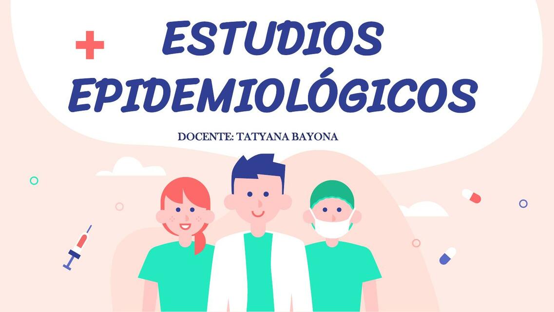 Estudios epidemiologos