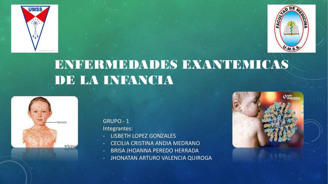 ENFERMEDADES EXANTEMICAS DE LA INFANCIA