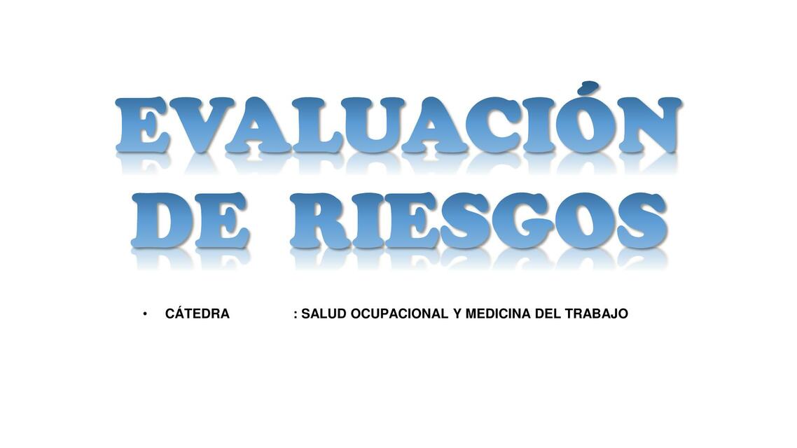 EVALUACION DE RIESGOS 