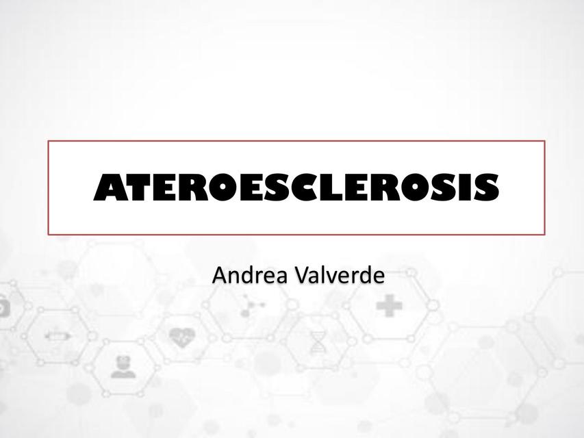 Fisiología de la  Ateroesclerosis