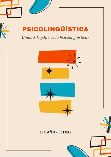 ¿Qué es la Psicolingüística?