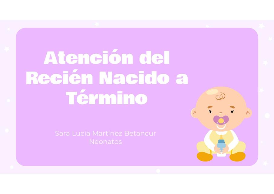 Evaluación del Recién Nacido a término 