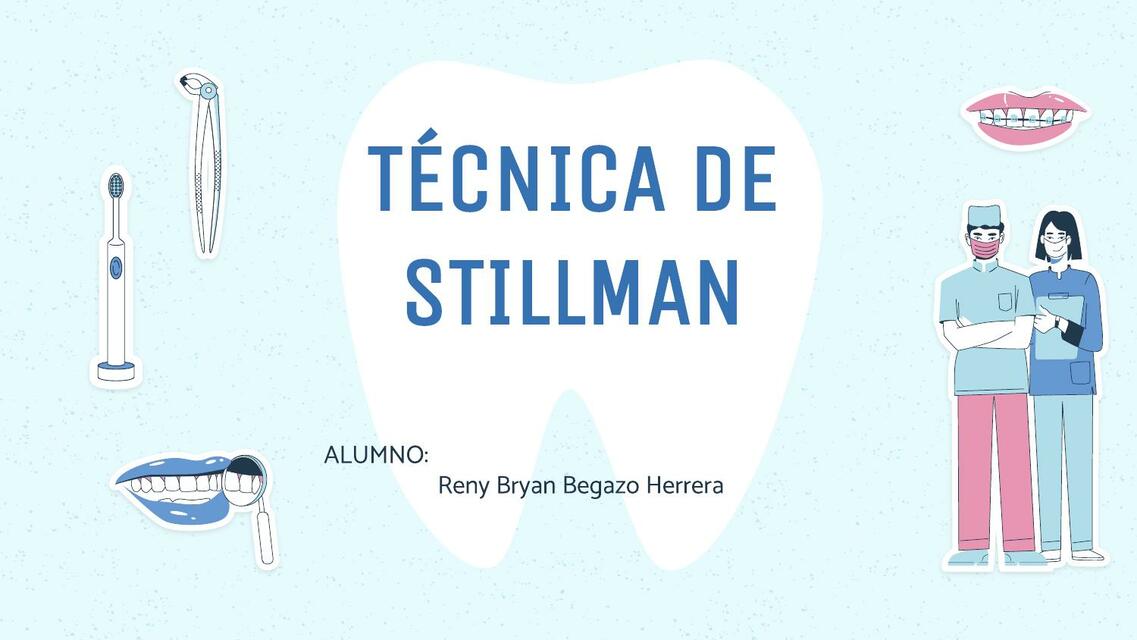 TÉCNICA DE STILLMAN