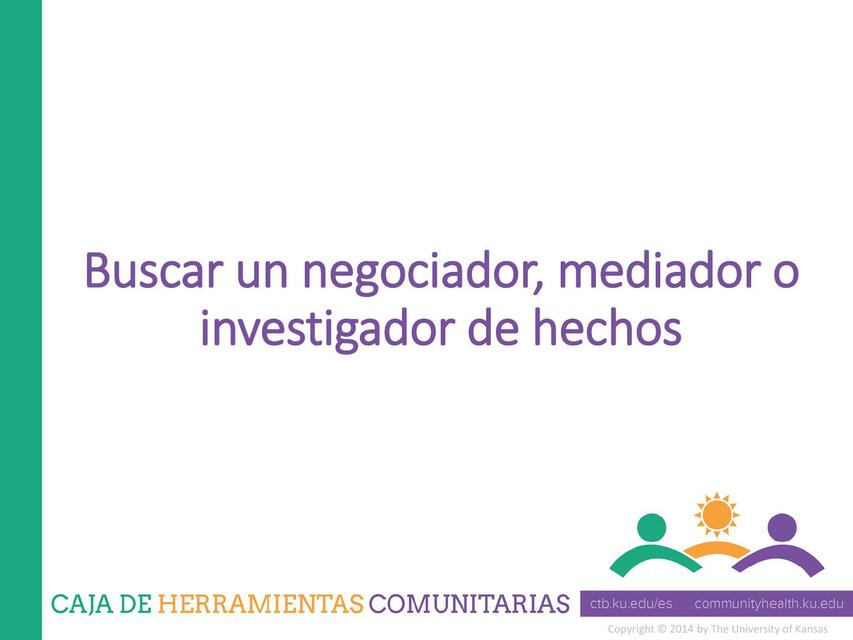 Mediador e investigador de hechos