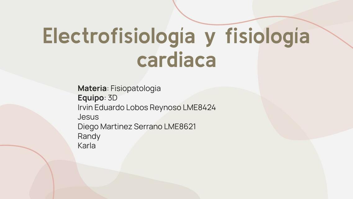 Electrofisiología y Fisiología Cardiaca