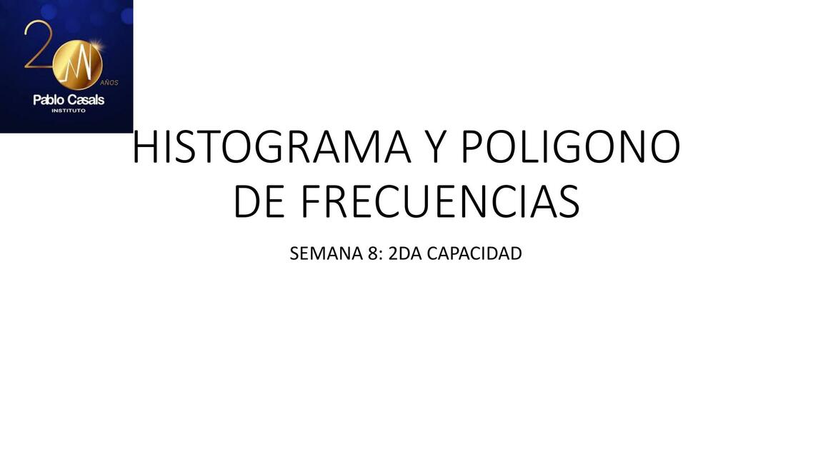 S Histograma Y Poligono De Frecuencias Laura Araujo Udocz