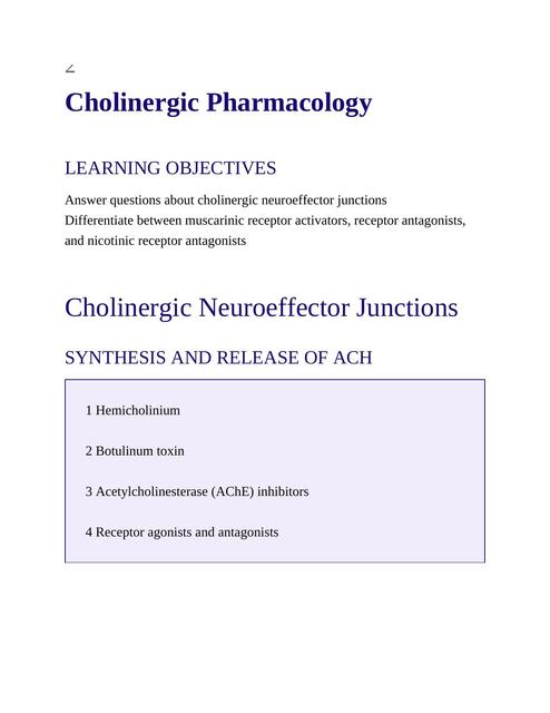 Cholinergic pharmacology