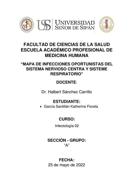 Infecciones Oportunistas del Sistema Nervioso Central y Sistema Respiratorio