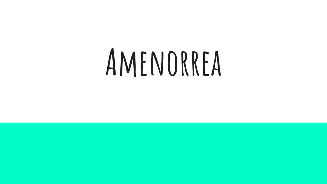 Amenorrea