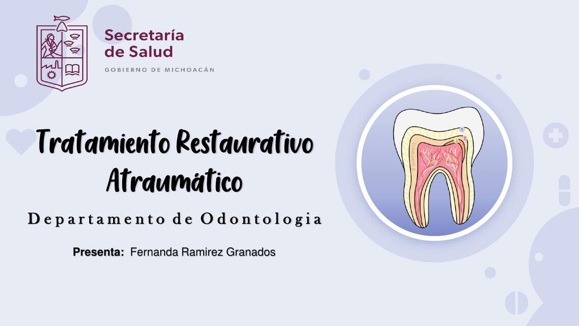 TRA, Tratamiento Restaurativo Atraumático