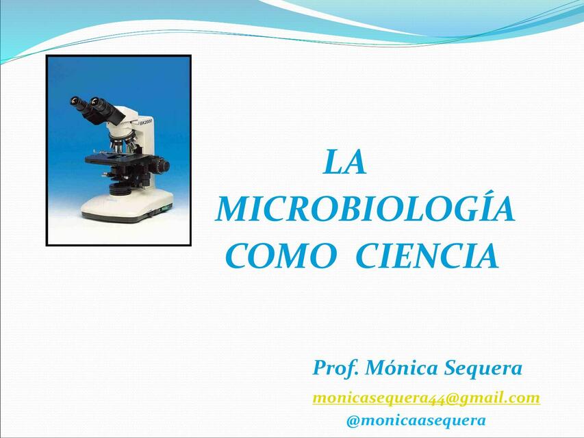 La Microbiología como Ciencia