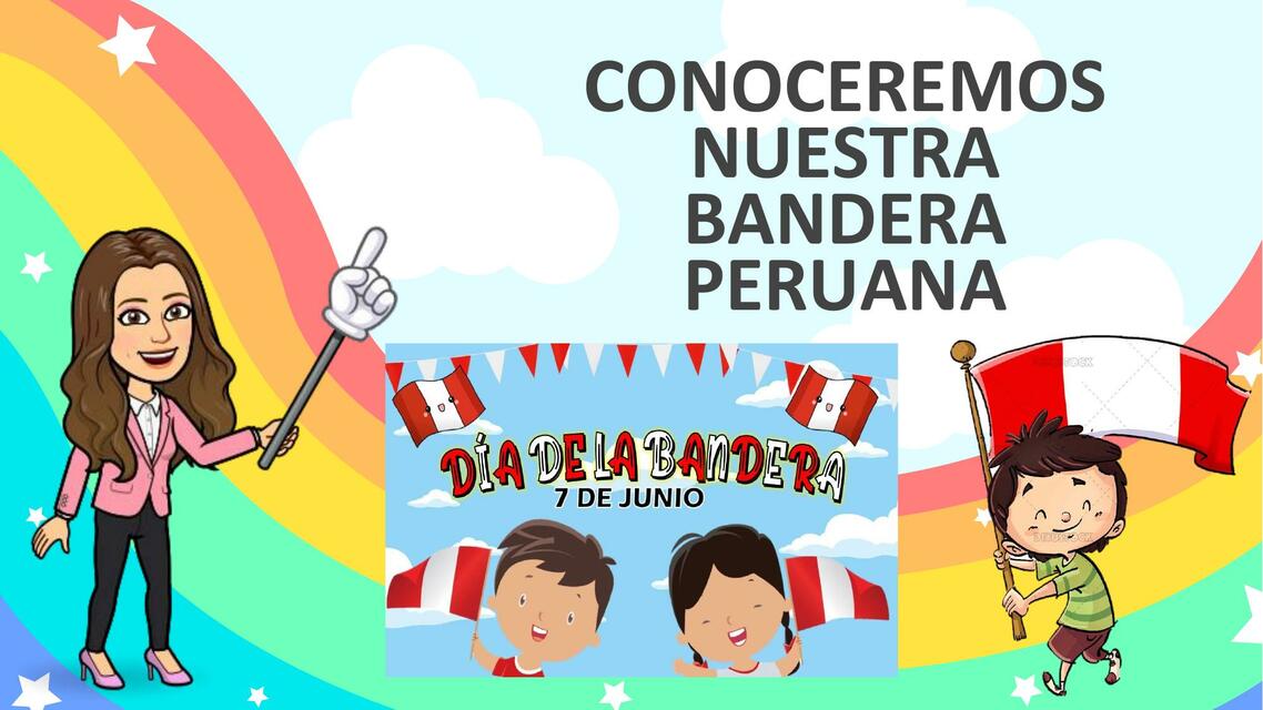 Conoceremos nuestra bandera peruana