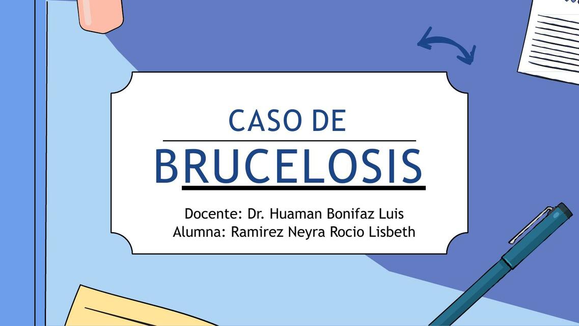 Caso clínico brucelosis