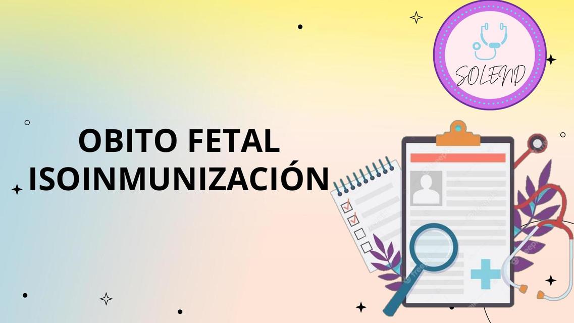 Óbito  Fetal Isoinmunización