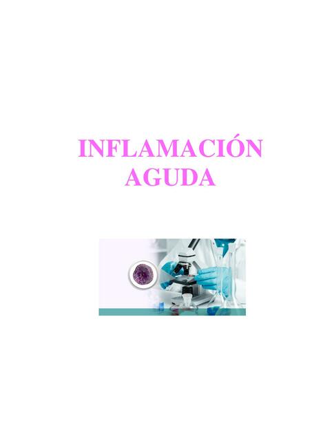 INFLAMACIÓN AGUDA