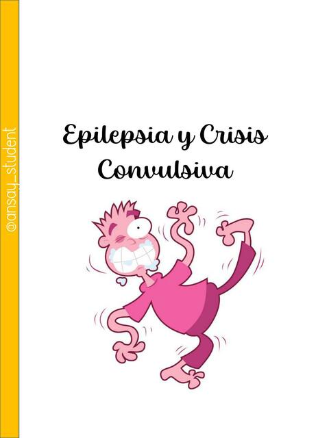 Clase 5 Epilepsia y crisis convulsiva