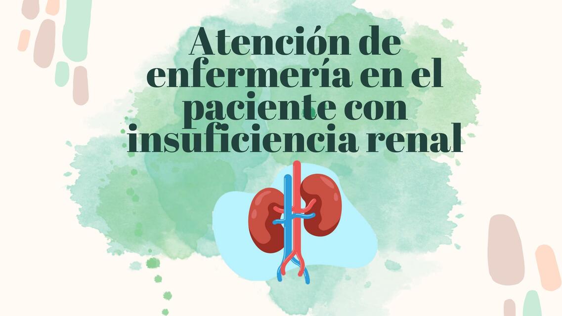 Atención de enfermería en pacientes con insuficien