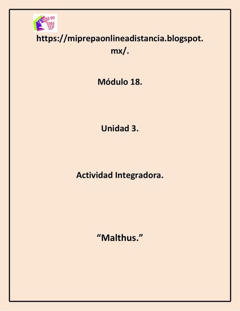 Actividad Integradora Malthus Módulo 18 | actividadesytemas1 | uDocz