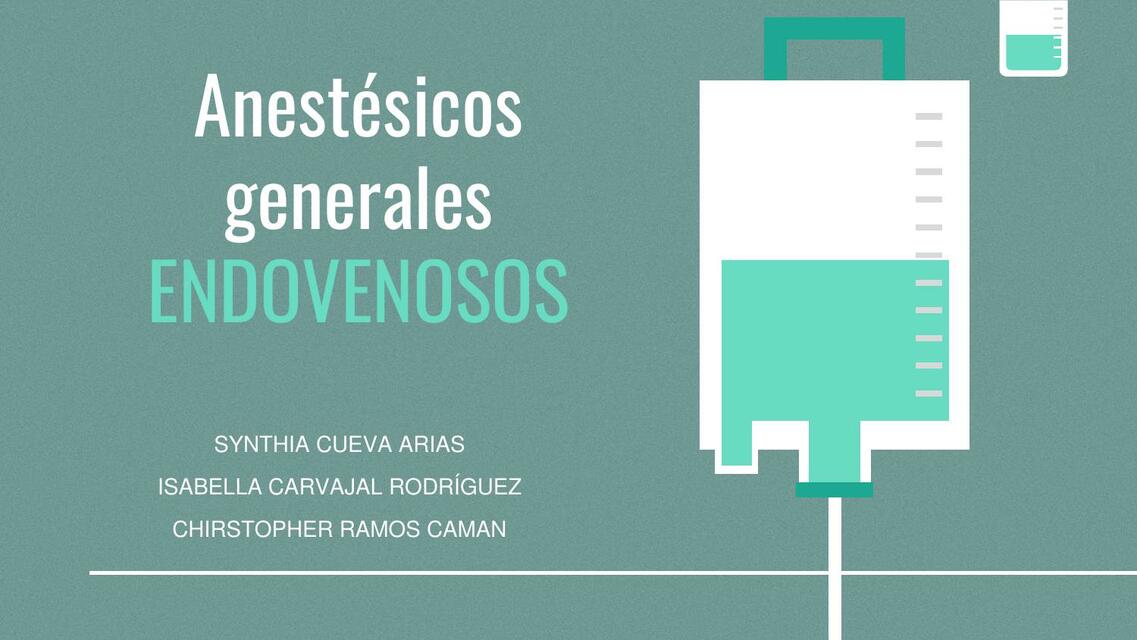 Anestésicos Endovenosos