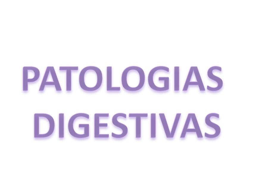 Patologías Digestivas