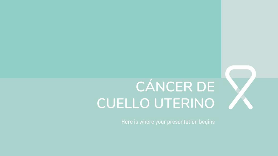 Cáncer de Cuello Uterino 