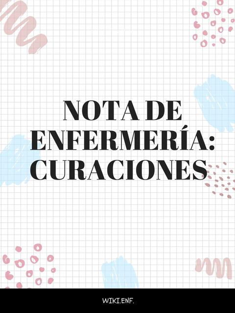 Ejemplo de nota de curaciones