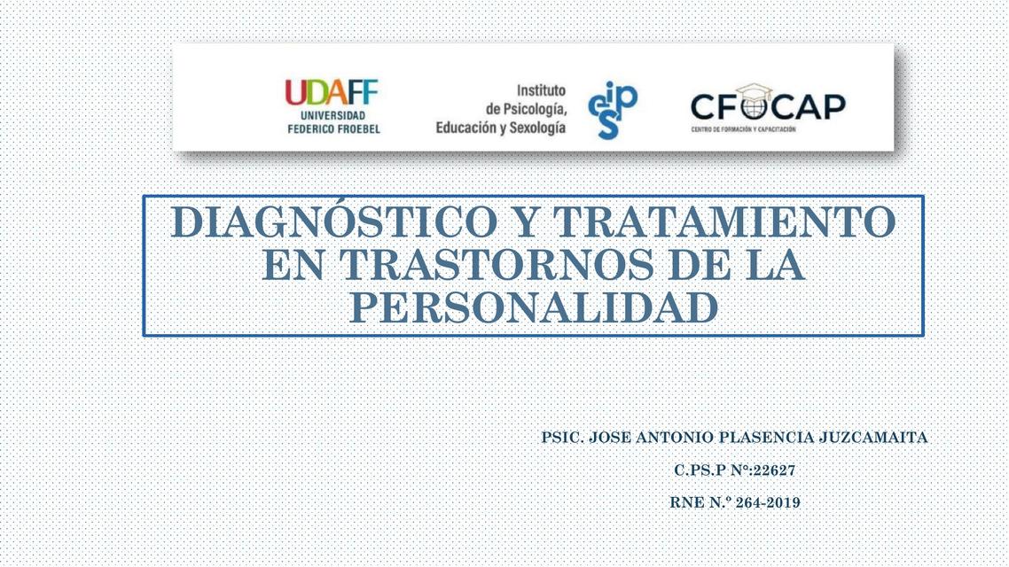 Diagnóstico y tratamiento en trastornos personalidad